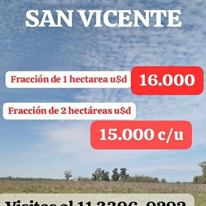 Venta hectáreas u$d 15.000/16.000 san Vicente pocas unidades ruta 6