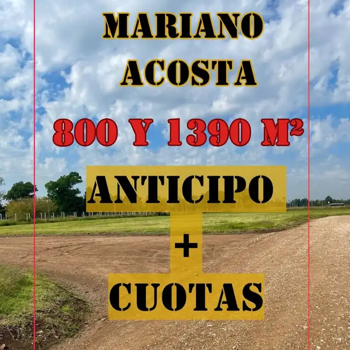Terrenos, financiación, Mariano Acosta 1