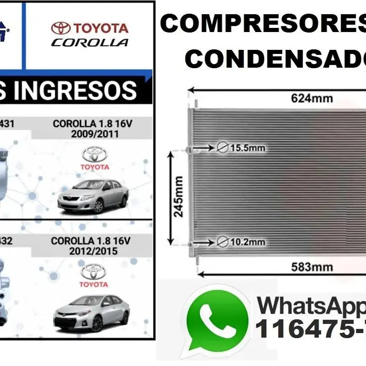 Compresor y condensador Toyota corolla
