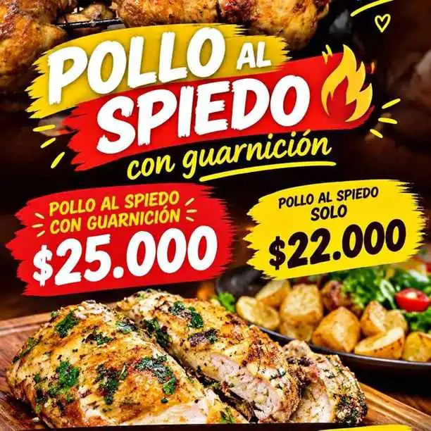 Pollo al spiedo con guarnicion 25.000 Pollo al spiedo solo 22.000