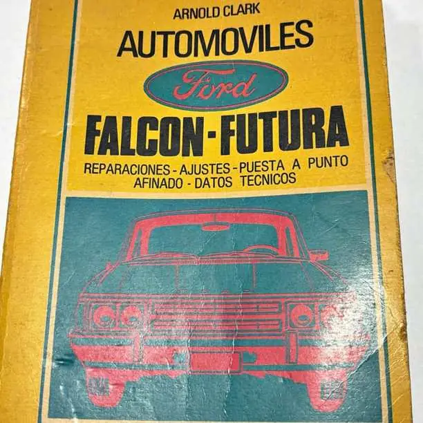 Manual del automóvil Ford Falcon-Futura