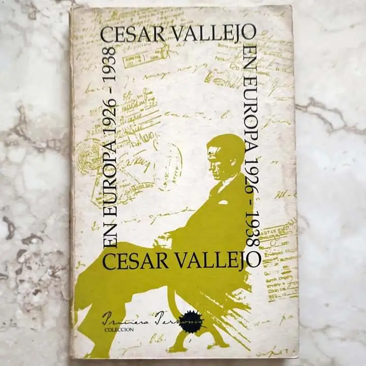 César Vallejo - en Europa 1926 / 1938 - Libro