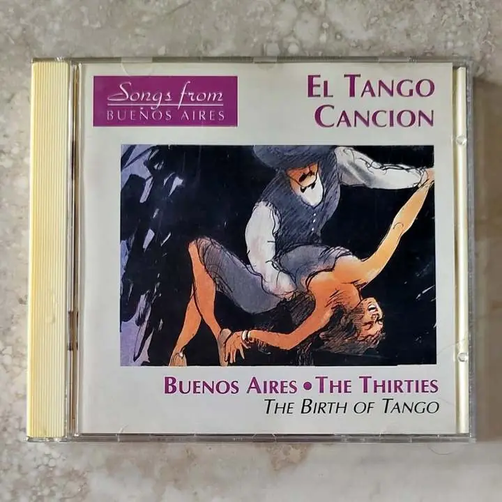 El tango canción - Buenos Aires the thirties - The birth of tango - CD Francia