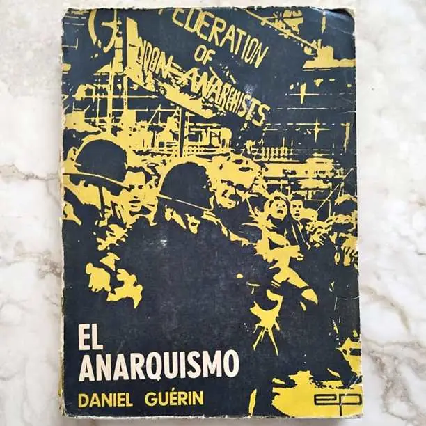Daniel Guérin - el anarquismo - Libro