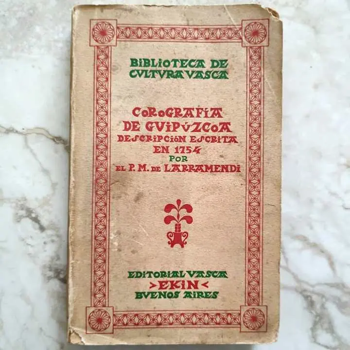 Manuel de Larramendi - Corografía de Guipúzcoa - Libro