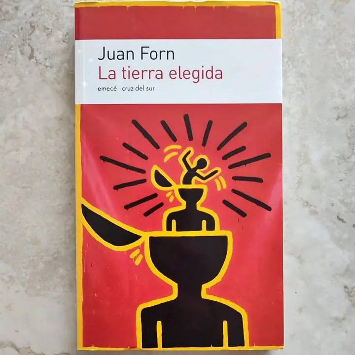 Juan Forn - la tierra elegida - Libro