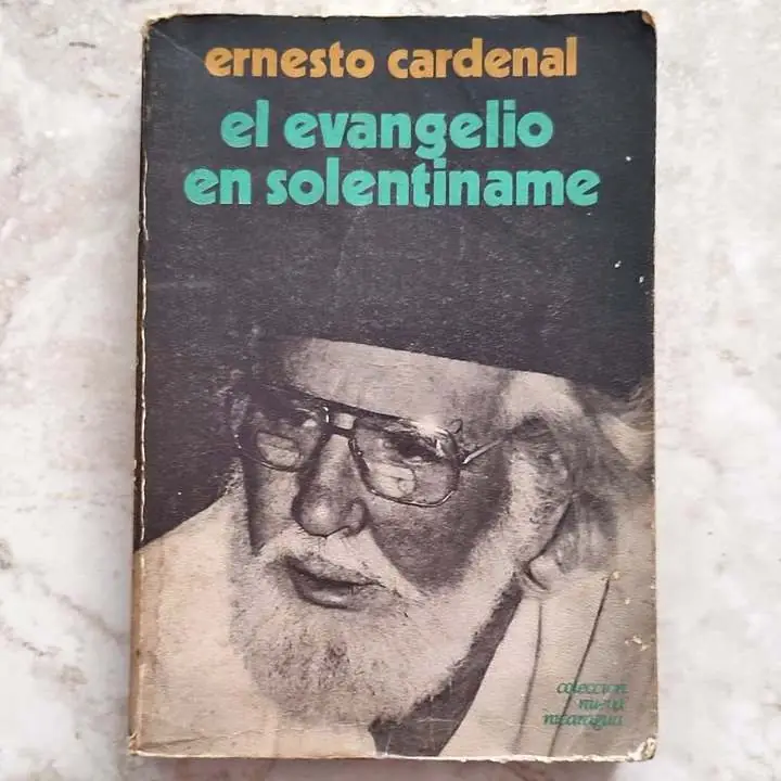 Ernesto Cardenal - el evangelio en Solentiname - Libro