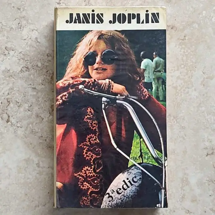 Myra Friedman - la biografía de Janis Joplin - Libro