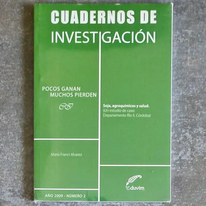 María Franci Alvarez - Pocos ganan muchos pierden - Soja agroquímicos y salud - Libro