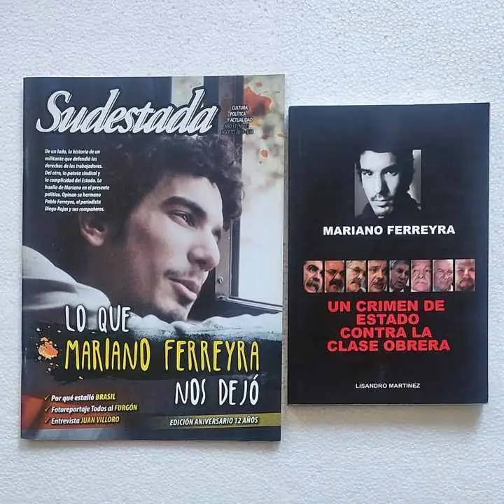 Lisandro Martinez - Mariano Ferreyra - Un crimen de estado contra la clase obrera - Libro
