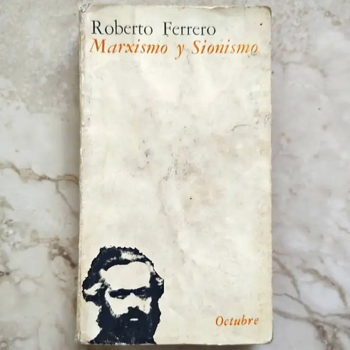 Roberto Ferrero - Marxismo y sionismo - Libro
