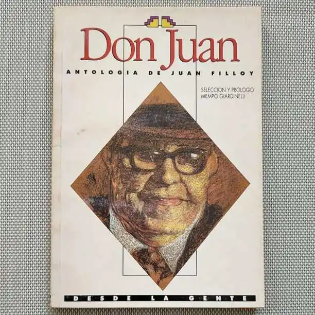 Juan Filloy - Don Juan antología - Libro