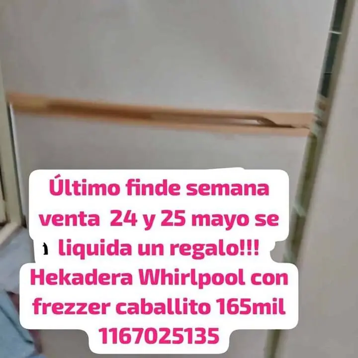 Se va heladera Whirlpoo con frezzer impecablel liquido ! Últimos días venta 24 y 25 mayo caballito