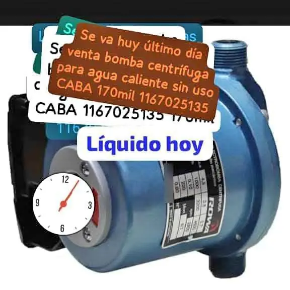 Se va huy bomba centrífuga para agua caliente se retura en san Cristóbal Caba sin uso