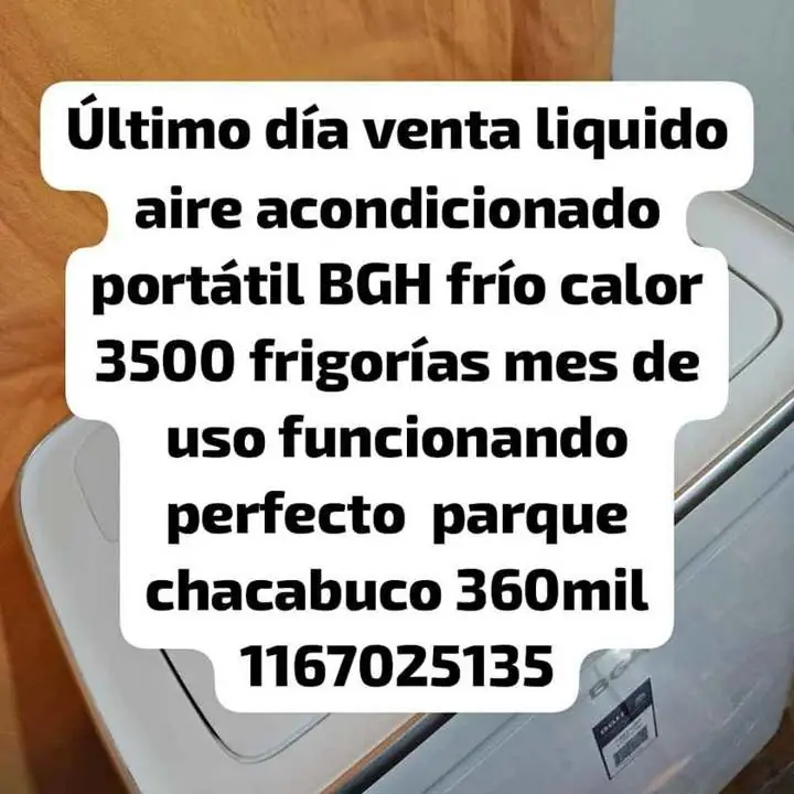 Se liquida hoy parque chacabuco !aire bgh acondicionado portátil 3500 frigorías in mes uso