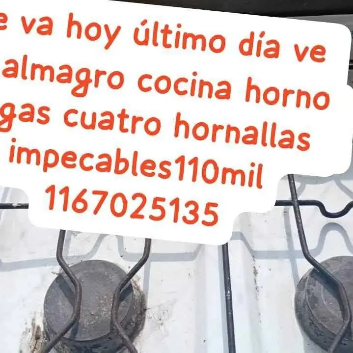 Se va hoy impecable horno cocina 4 hornallas se retira por almagro