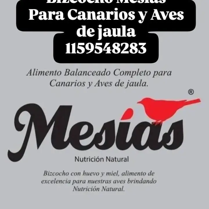 Vendo alimento bizcocho mesías para canarios y aves de jaula